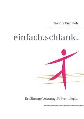 einfach.schlank. - Sandra Buchholz - cover