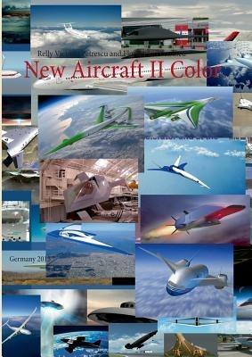 New Aircraft II Color: Germany 2013 - Relly Victoria Petrescu,Florian Ion Petrescu - cover