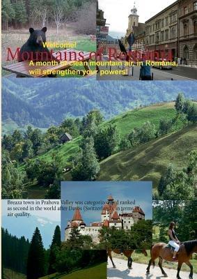 Mountains of Romania: Germany 2013 - Florian Ion Petrescu - cover
