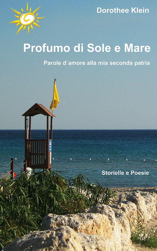 Profumo di Sole e Mare - Dorothee Klein - ebook