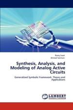 Synthesis, Analysis, and Modeling of Analog Active Circuits