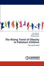 The Rising Trend of Obesity in Pakistani Children