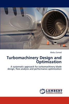 Turbomachinery Design and Optimization - Abdus Samad - cover