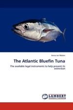 The Atlantic Bluefin Tuna