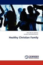 Healthy Christian Family