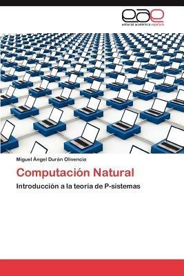 Computacion Natural - Duran Olivencia Miguel Angel - cover
