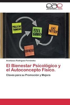 El Bienestar Psicologico y El Autoconcepto Fisico. - Rodriguez-Fernandez Arantzazu - cover