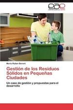 Gestion de Los Residuos Solidos En Pequenas Ciudades