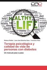 Terapia Psicologica y Calidad de Vida de Personas Con Diabetes