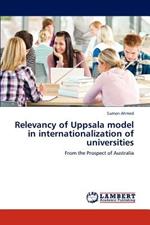 Relevancy of Uppsala model in internationalization of universities