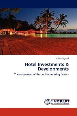 Hotel Investments & Developments - Allan Degreef - cover