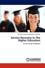Service Recovery in The Higher Education