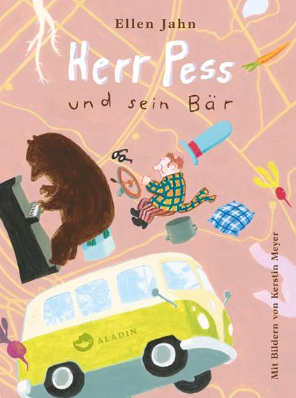 Herr Pess und sein Bär - Ellen Jahn,Meyer Kerstin - ebook