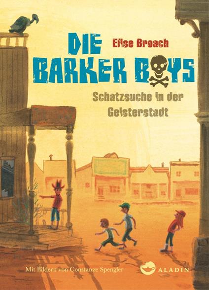 Die Barker Boys. Band 2: Schatzsuche in der Geisterstadt - Elise Broach,Constanze Spengler,Frank Böhmert - ebook