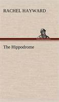 The Hippodrome - Rachel Hayward - cover