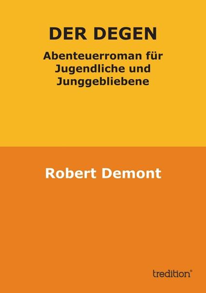 Der Degen - Robert Demont - ebook