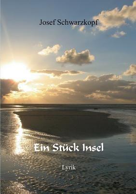 Ein Stuck Insel - Josef Schwarzkopf - cover