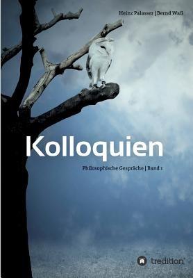Kolloquien - Bernd Waß,Heinz Palasser - cover