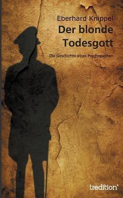 Der blonde Todesgott - Eberhard Knippel - cover