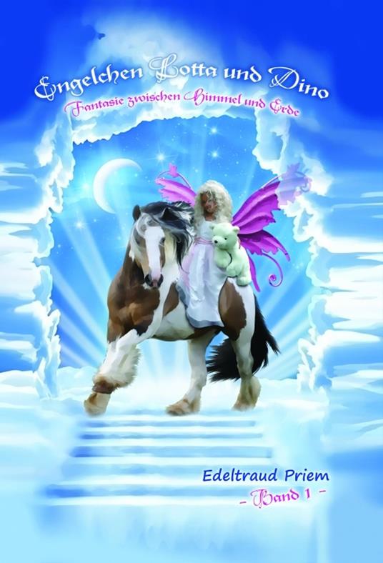Engelchen Lotta und Dino - Edeltraud Priem - ebook