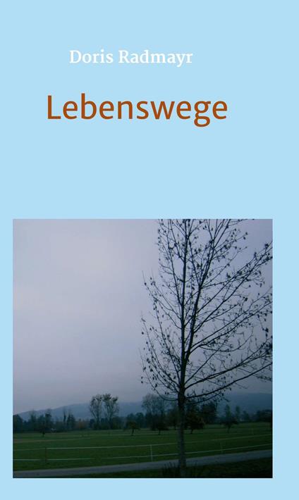 Lebenswege