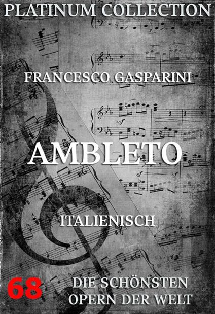 Ambleto - Francesco Gasparini,Apostolo Zeno - ebook