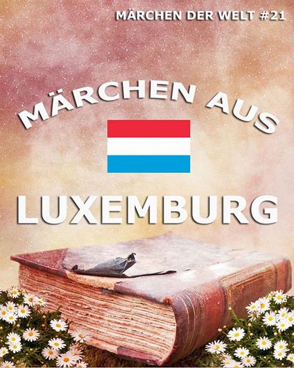 Märchen aus Luxemburg