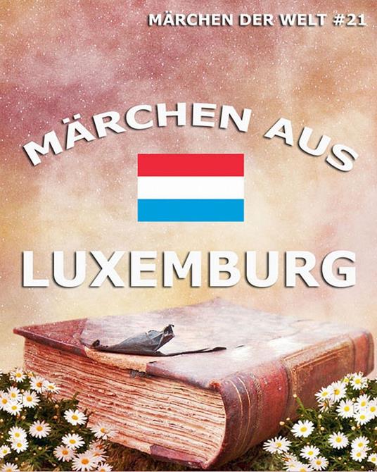 Märchen aus Luxemburg