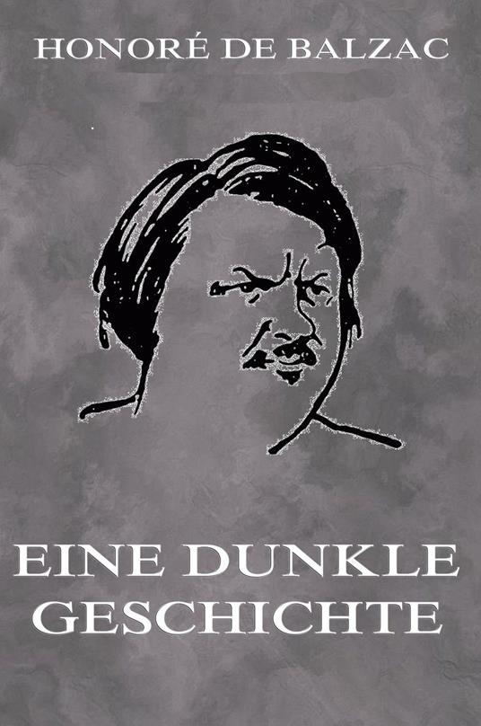 Eine dunkle Geschichte