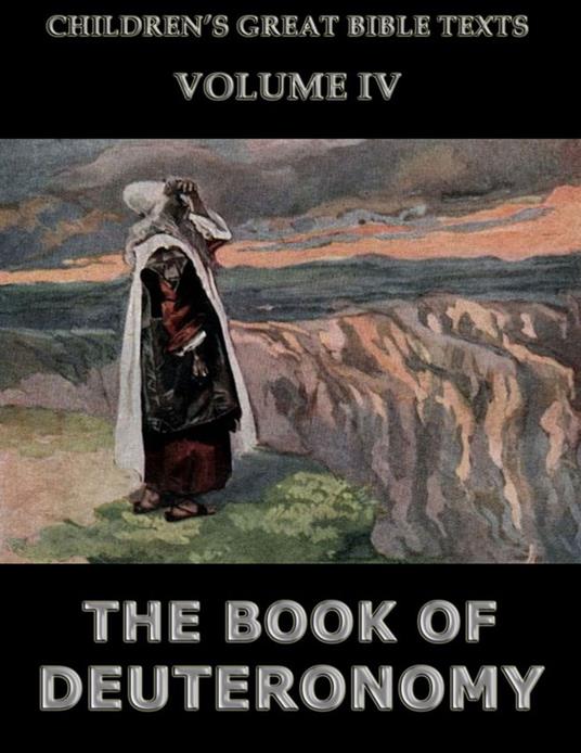 The Book Of Deuteronomy - James Hastings - ebook