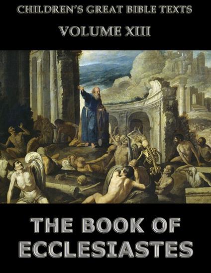 The Book Of Ecclesiastes - James Hastings - ebook