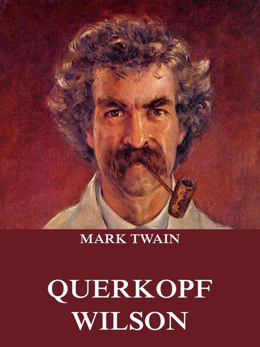 Tom Sawyers Abenteuer und Streiche - Mark Twain,Margarete Jacobi - ebook