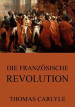 Die französische Revolution