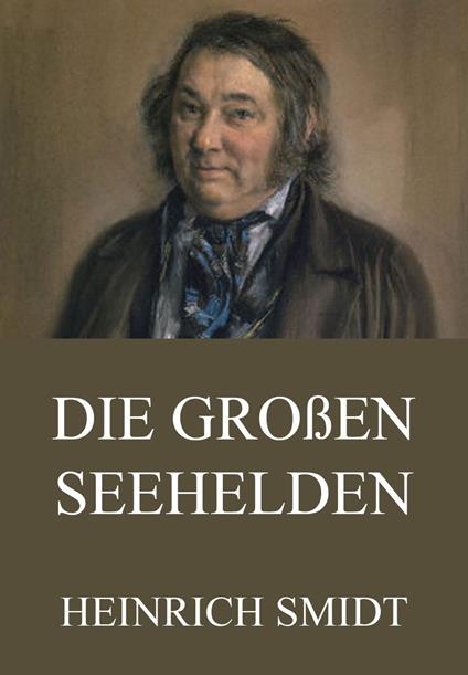 Die großen Seehelden