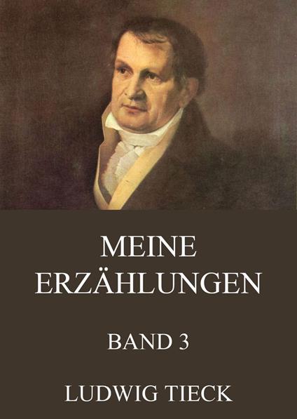 Meine Erzählungen, Band 3