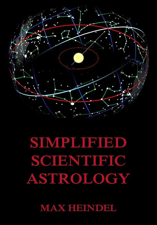 Simplified Scientific Astrology