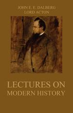 Lectures on Modern History