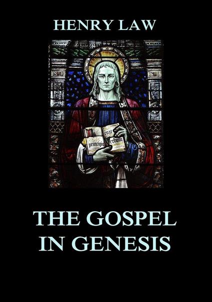The Gospel in Genesis