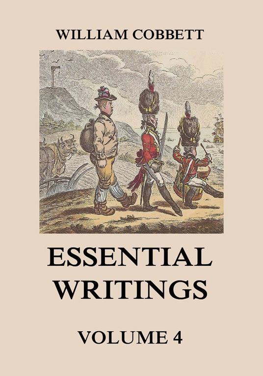 Essential Writings Volume 4