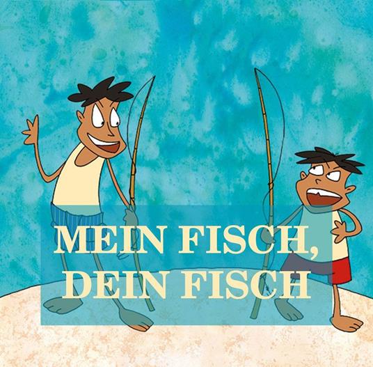 Mein Fisch, dein Fisch - Jürgen Beck - ebook