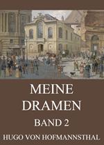 Meine Dramen, Band 2