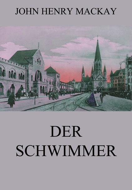 Der Schwimmer