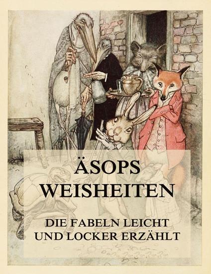 Äsops Weisheiten - Äsop - ebook