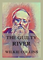 The Guilty River