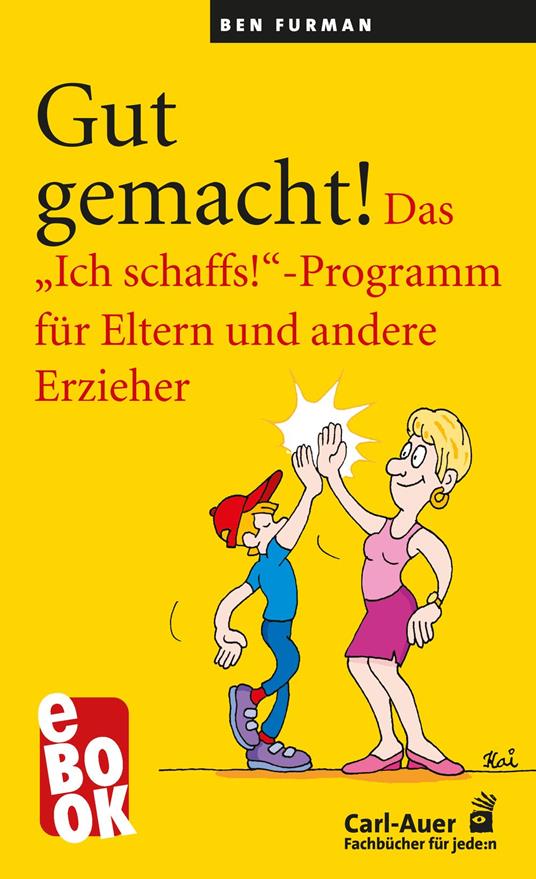Gut gemacht!
