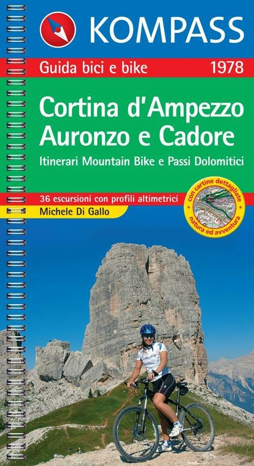 Guida bici e bike n. 1978. Piste ciclabili & MTB Cortina d'Ampezzo 1:50.000 - copertina