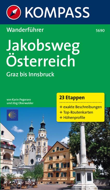 Guida escursionistica n. 5690. Jakobsweg Osterreich: Graz, Innsbruck - copertina