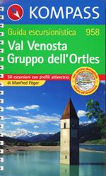Guida turistica n. 958. Italia. Val Venosta
