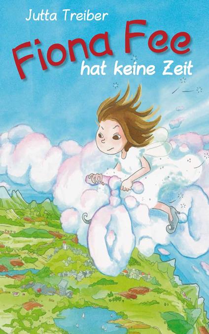 Fiona Fee hat keine Zeit - Jutta Treiber,Vanessa Karré - ebook
