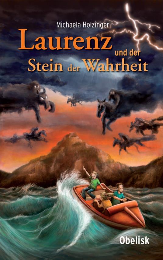 Laurenz und der Stein der Wahrheit - Michaela Holzinger - ebook